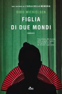 Copertina del libro Figlia di due mondi