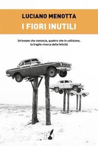 Copertina del libro I fiori inutili