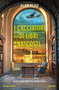 Copertina del libro I cacciatori di libri nascosti