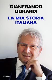 Copertina del libro La mia storia italiana