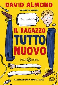 Copertina del libro Il ragazzo tutto nuovo