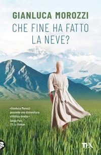 Copertina del libro Che fine ha fatto la Neve?