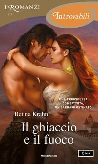 Copertina del libro Il ghiaccio e il fuoco