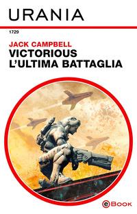 Copertina del libro Victorious. L'ultima battaglia