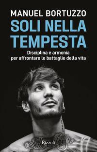 Copertina del libro Soli nella tempesta. Disciplina e armonia per affrontare le peggiori battaglie della vita