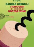 Copertina del libro I racconti (e i consigli) di Doctor Wine