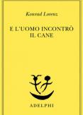 Copertina del libro E l'uomo incontrò il cane