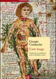 Copertina del libro L' arte lunga. Storia della medicina dall'antichità a oggi