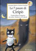 Copertina del libro Le 7 paure di Ciripò. Il gatto fifone-coraggioso che aiuta i bambini con le favole