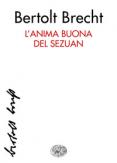 Copertina del libro L' anima buona del Sezuan