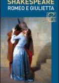 Copertina del libro Romeo e Giulietta. Testo inglese a fronte