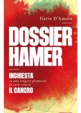 Copertina del libro Dossier Hamer. Inchiesta su una tragica premessa di cura contro il cancro