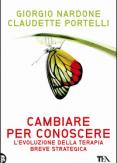 Copertina del libro Cambiare per conoscere. Lo sviluppo della terapia strategica breve