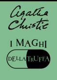 Copertina del libro I maghi della truffa. Il teatro di Agatha Christie