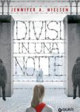 Copertina del libro Divisi in una notte