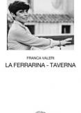 Copertina del libro La Ferrarina-Taverna