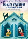 Copertina del libro Insolite avventure a Braithwaite Manor