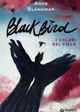 Copertina del libro Blackbird. I colori del cielo