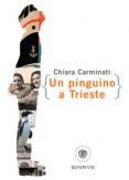 Copertina del libro Un pinguino a Trieste