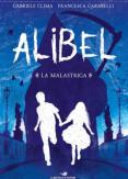 Copertina del libro Vol.1 La Malastriga. Alibel