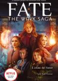 Copertina del libro L' estate del fuoco. Fate. The Winx saga