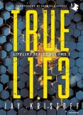 Copertina del libro Vol.3 Truelife. Lifel1k3 series