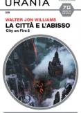 Copertina del libro Vol.2 La cittÃ  e l'abisso. City on fire