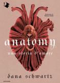 Copertina del libro Anatomy. Una storia d'amore