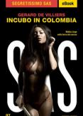 Copertina del libro Incubo in Colombia. SAS