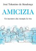 Copertina del libro Amicizia. Un incontro che riempie la vita