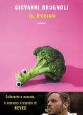 Copertina del libro Io, broccolo