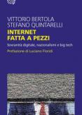 Copertina del libro Internet fatta a pezzi. Sovranità digitale, nazionalismi e big tech