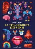 Copertina del libro La vita segreta dei sensi