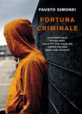 Copertina del libro Fortuna criminale