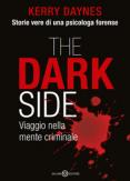 Copertina del libro The dark side. Viaggio nella mente criminale