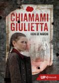 Copertina del libro Chiamami Giulietta