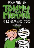 Copertina del libro Tommy la mummia e lo scarabeo d'oro