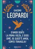 Copertina del libro D'amor sentii la prima volta e dissi: oimè, se quest'è amor, com'ei travaglia!