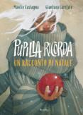 Copertina del libro Pupilla ricorda. Un racconto di Natale