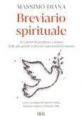 Copertina del libro Breviario spirituale. 365 giorni di preghiere e letture dalle più grandi tradizioni sapienziali del mondo