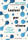 Copertina del libro Lezioni per vivere. Impara dai tuoi sogni a superare il caos della vita