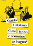 Copertina del libro Cosa fanno le femmine in bagno?