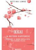 Copertina del libro Ikigai. Il metodo giapponese. Trovare il senso della vita per essere felici