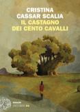 Copertina del libro Il Castagno dei cento cavalli