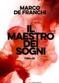 Copertina del libro Il maestro dei sogni