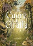 Copertina del libro Cuore di giraffa