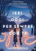 Copertina del libro Ieri, oggi, per sempre con te