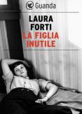 Copertina del libro La figlia inutile