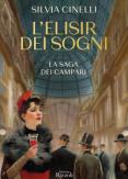 Copertina del libro L' elisir dei sogni. La saga dei Campari