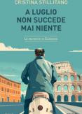 Copertina del libro Vol.5 A luglio non succede mai niente. Le inchieste di Clodoveo